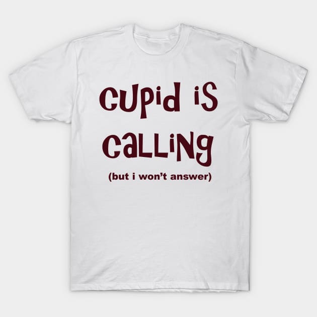 MINIMALIST - CUPID IS CALLING - VALENTINES DAY TSHIRT T-Shirt by JMPrint